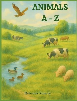 Animals A - Z - Rebecca Nunery - cover