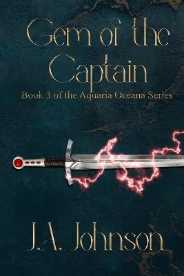 Gem of the Captain - J a Johnson - cover
