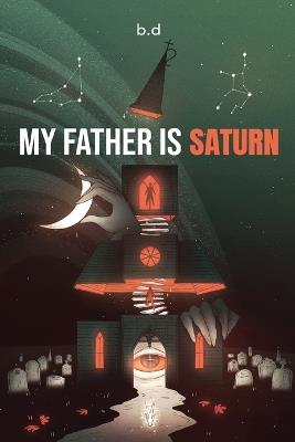 My Father is Saturn - Bugg Davis - cover