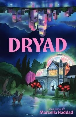 Dryad - Marcella Haddad - cover