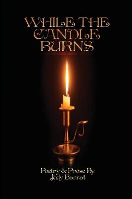 While the Candle Burns - Judy Barrat - cover