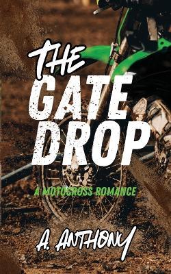 The Gate Drop - A Anthony - cover