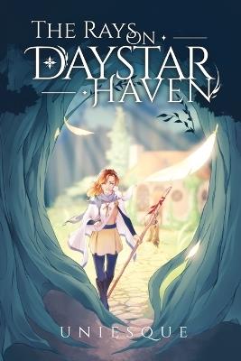 The Rays on Daystar Haven - Uniesque - cover