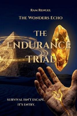 The Wonders Echo: The Endurance Trial - Ram Rengel - cover