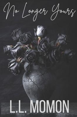 No Longer Yours - L L Momon - cover