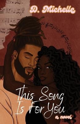 This Song Is For You - D Michelle - cover