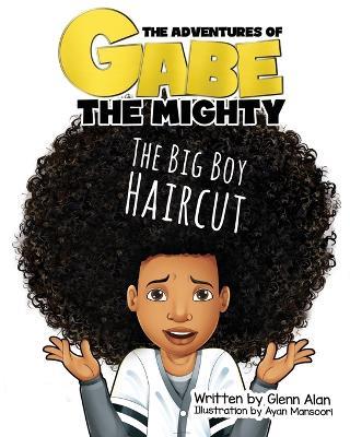The Big Boy Haircut - Glenn Alan - cover
