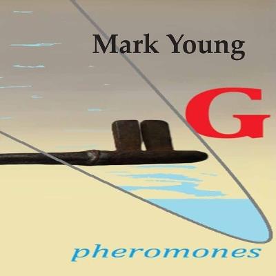 pheromones - Mark Young - cover
