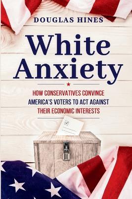 White Anxiety - Douglas Hines - cover