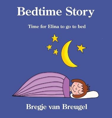 Bedtime Story - Bregje Van Breugel - cover