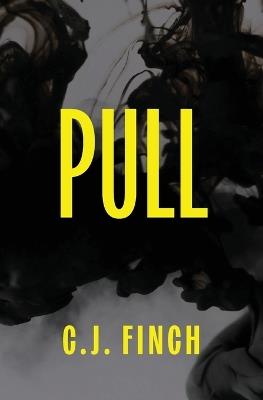 Pull - C J Finch - cover