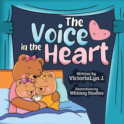The Voice in the Heart - Victorialyn J - cover