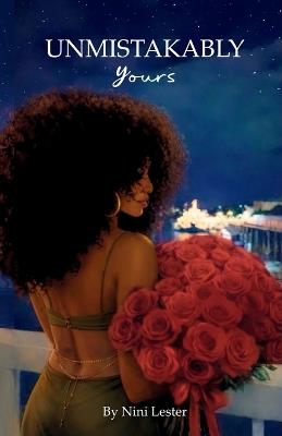 Unmistakably Yours - Nini Lester - cover