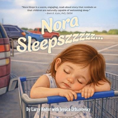Nora Sleeps - Larry Keiter - cover