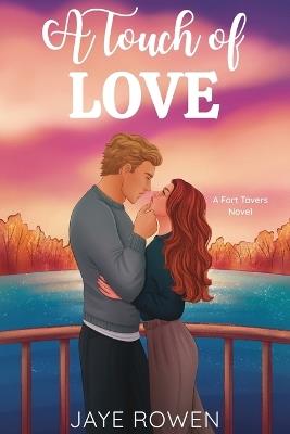 A Touch of Love - Jaye Rowen - cover