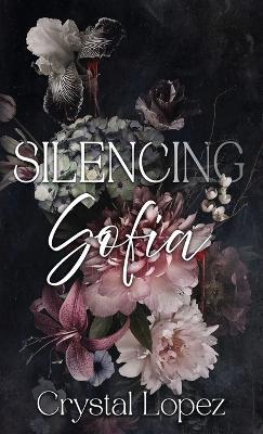 Silencing Sofia - Crystal Lopez - cover