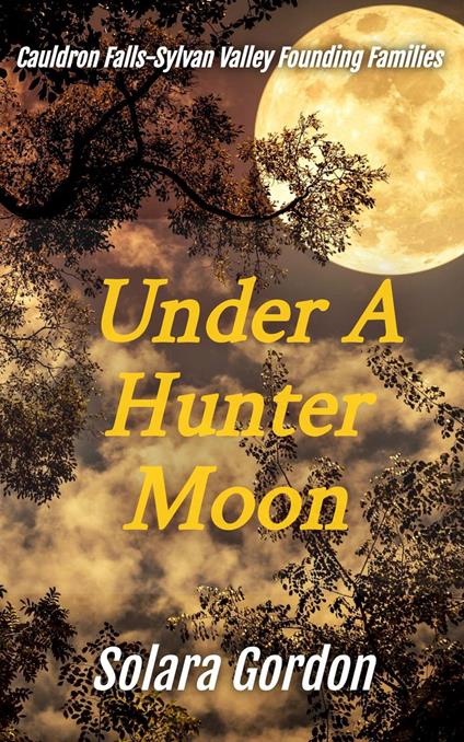 Under A Hunter Moon