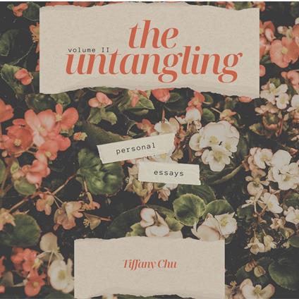 Untangling, The: Volume 2