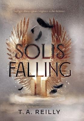 Solis Falling - T A Reilly - cover