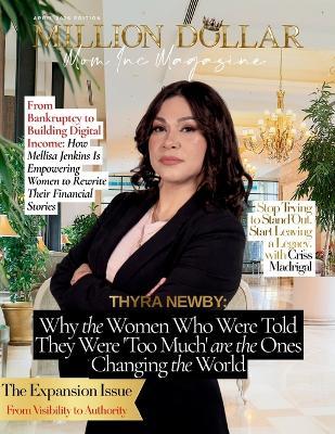 Million Dollar Mom Inc Magazine: The Expansion Issue From Visibility to Authority - Anisa Crespo,Natosha Navarro,Wendy Aimee Porter - cover
