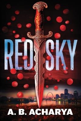Red Sky - A B Acharya - cover