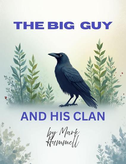 The Big Guy and His Clan