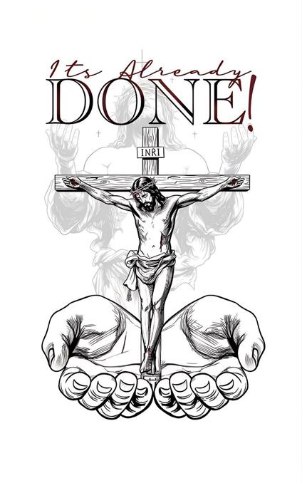 Its Already Done!