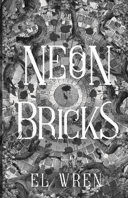 Neon Bricks - El Wren - cover
