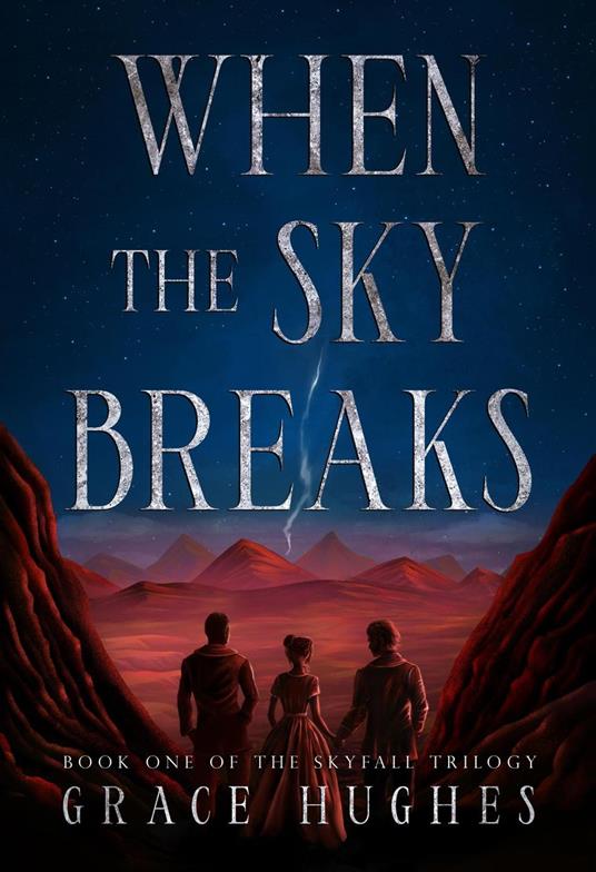 When the Sky Breaks