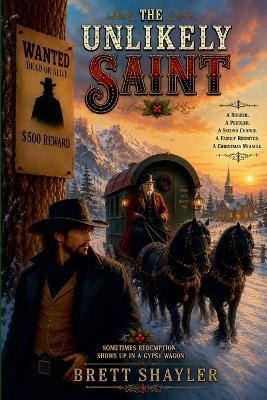 The Unlikely Saint - Brett Shayler - cover