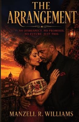 The Arrangement - Manzell R Williams - cover