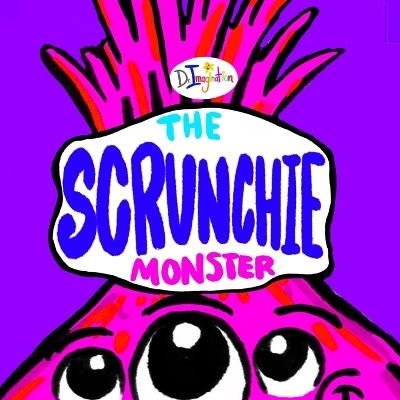 Dr.Imagination's The Scrunchie Monster - Michael France - cover