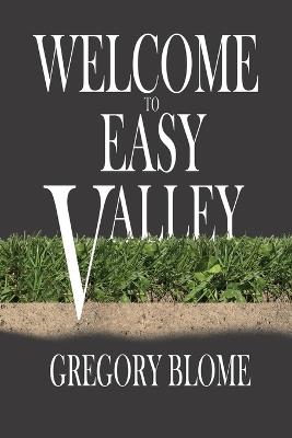 Welcome to Easy Valley - Gregory Blome - cover
