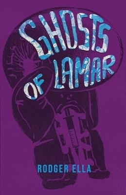 Ghosts of Lamar - Ella - cover