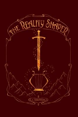The Reality Shaper - S Kaufman - cover