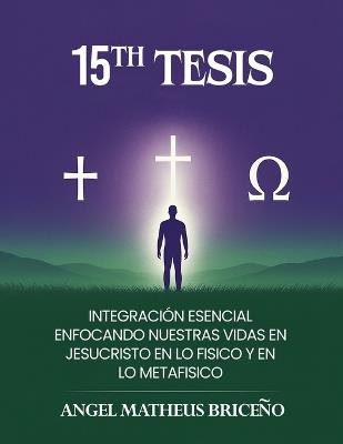 15th Tesis - Ángel Matheus Briceño - cover