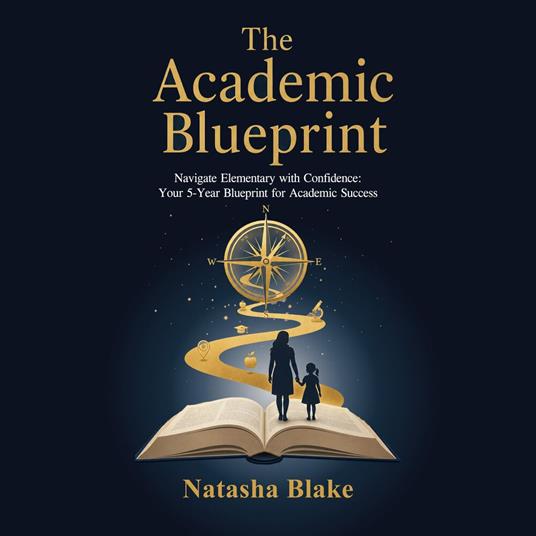 The Academic Blueprint