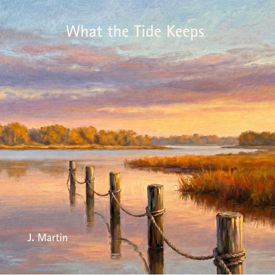What the Tide Keeps