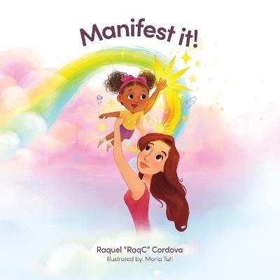 Manifest It - Raquel Raqc Cordova - cover