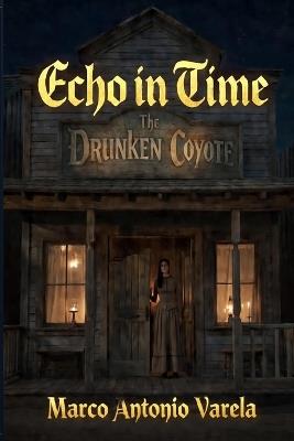 Echo in Time - Marco Antonio Varela - cover