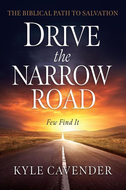 Drive the Narrow Road