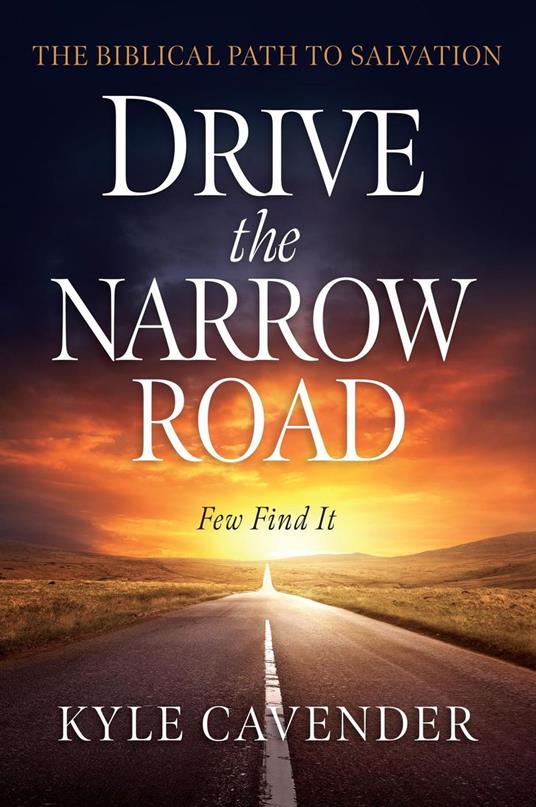 Drive the Narrow Road