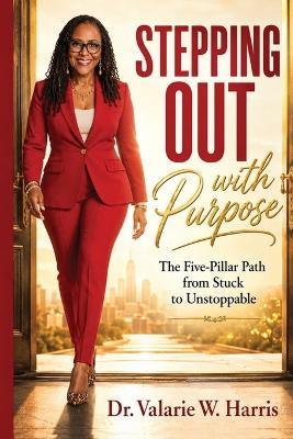 Stepping Out with Purpose - Valarie Williams Harris - cover
