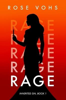 Rage: A Romantic Suspense Novel - Rose Vohs - cover