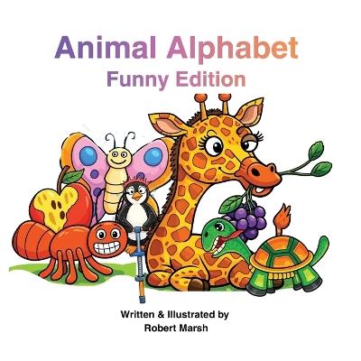Animal Alphabet Funny Edition - Robert Marsh - cover