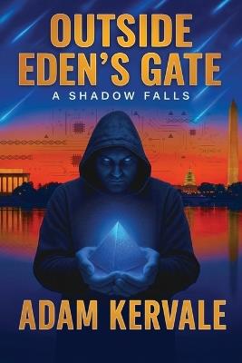 Outside Eden's Gate A Shadow Falls - Adam Kervale - cover