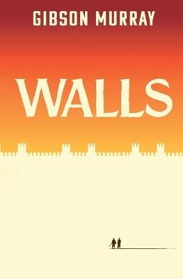 Walls - Gibson Murray - cover