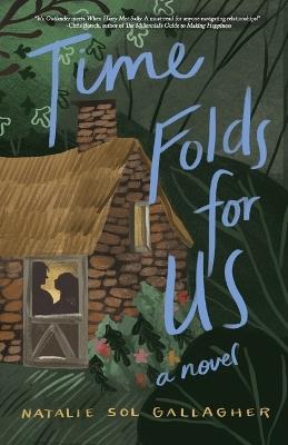 Time Folds for Us - Natalie Sol Gallagher - cover
