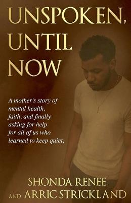 Unspoken, Until Now - Shonda Renee - cover