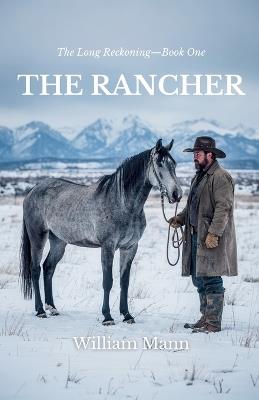 The Rancher - William Mann - cover